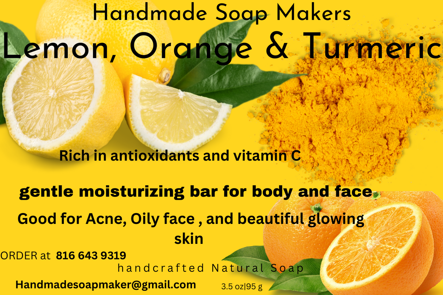 Lemon, Orange, and Turmeric Good for Acne, Oily face , and Beautiful Glowing Skin for Face and Body Soap