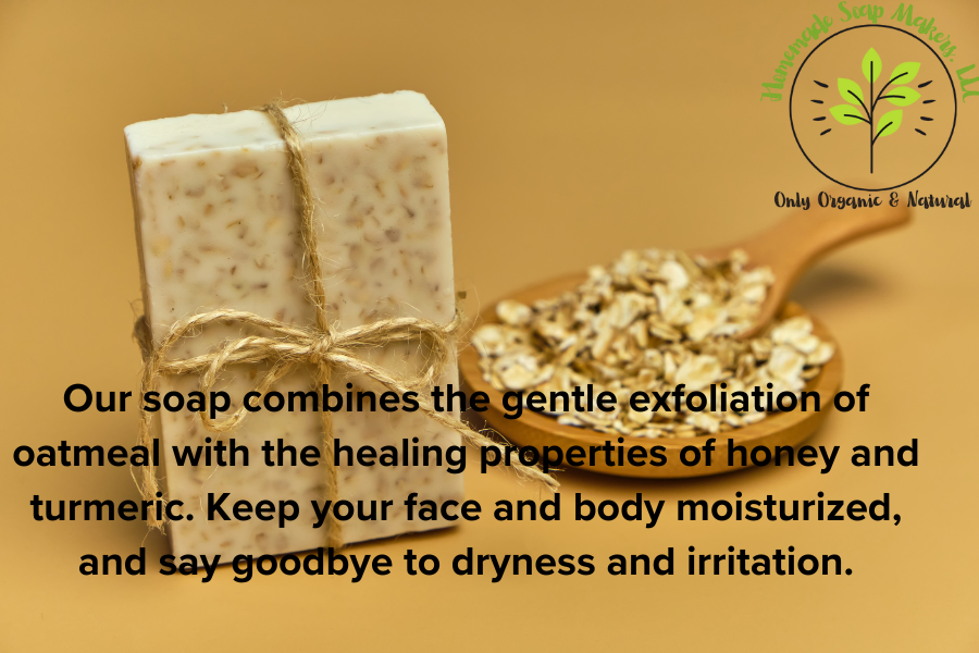 Organic Oatmeal, Honey & Turmeric Great for Eczema and Dry skin for Face and Body Moisturizing Soap